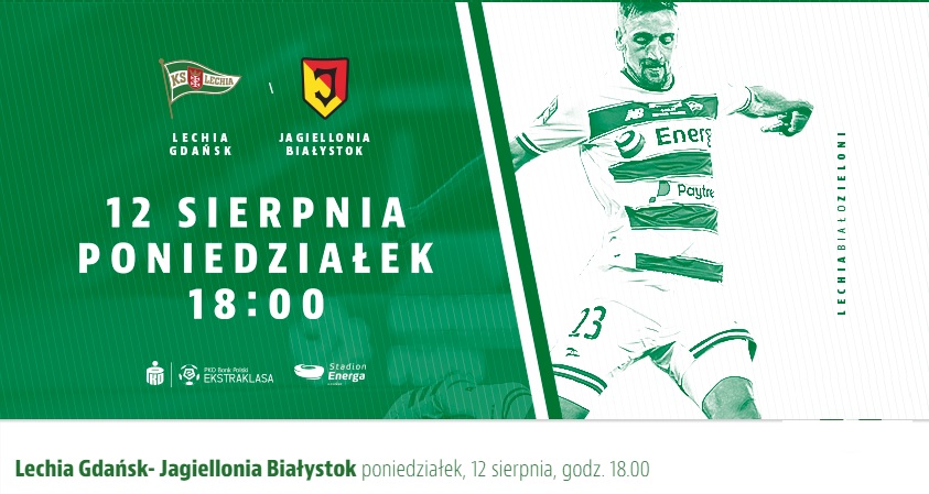 PKO Ekstraklasa: Lechia Gdańsk - Jagiellonia, 12 sierpień godz 20:00