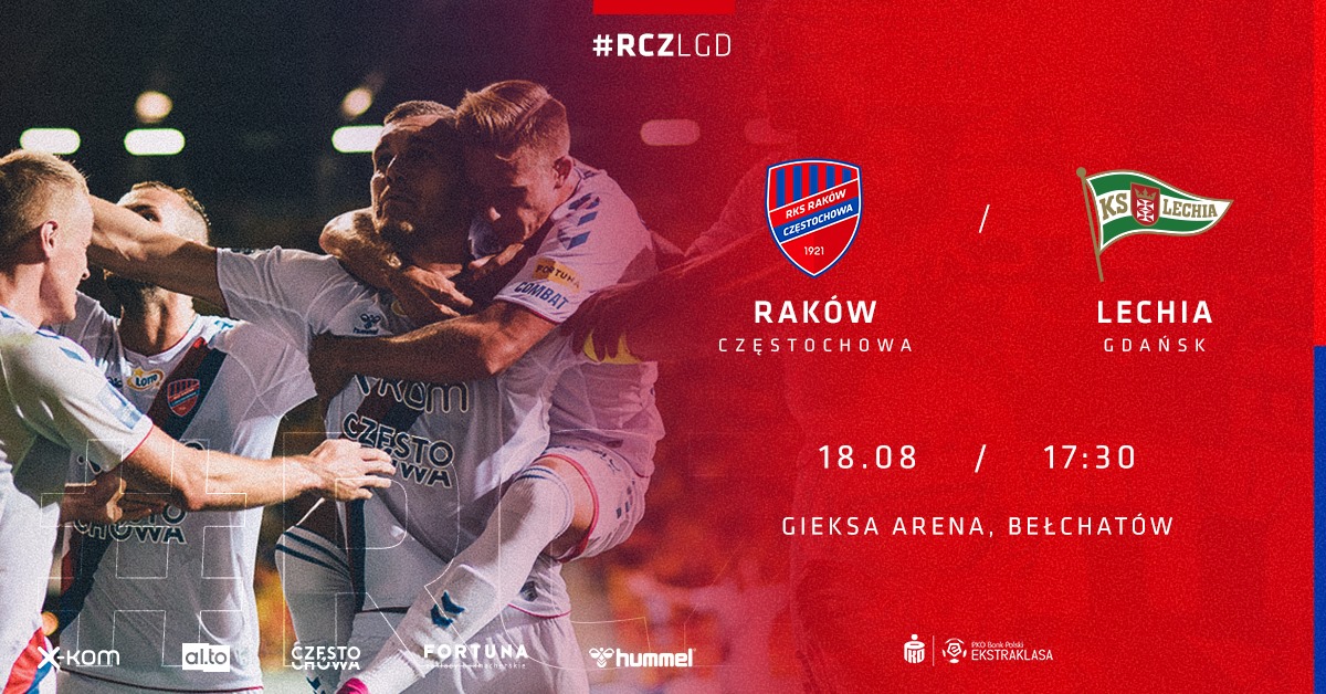 PKO Ekstraklasa: Raków Częstochowa - Lechia Gdańsk , 18 sierpień godz 17:30